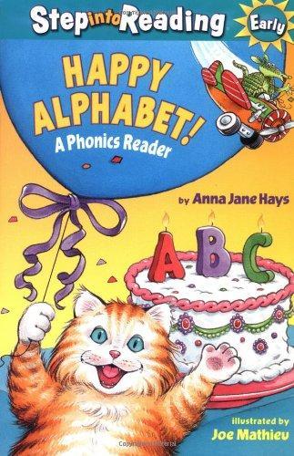 Happy Alphabet! A Phonics Reader (Step-Into-Reading, Step 1) 