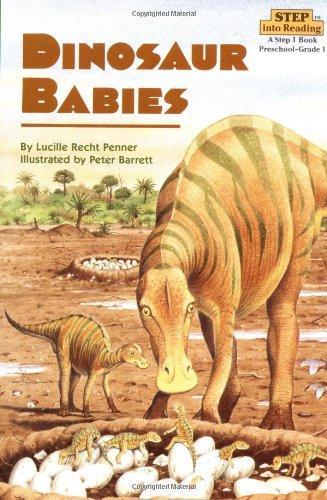 Dinosaur Babies (Step-into-Reading: A Step 2 Book)