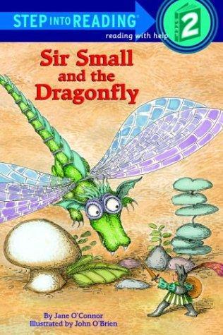 Sir Small and the Dragonfly (Step-Into-Reading, Step 2) 