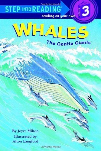 Whales: The Gentle Giants (Step Into Reading 3)