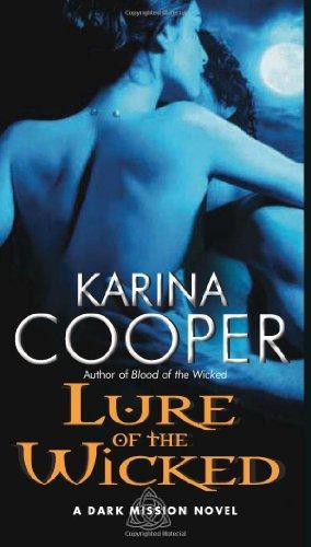 Lure of the Wicked: A Dark Mission Novel
