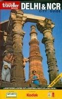 Outlook Traveller Getaways: Delhi & NCR City Guide 2nd Edition