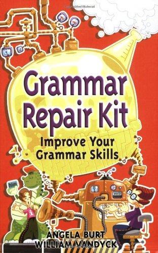 Grammar Repair Kit: Improve Your Grammar Skills
