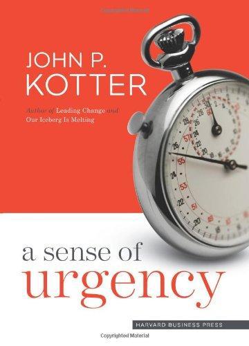 A Sense of Urgency 