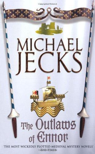 The Outlaws of Ennor (Knights Templar, #16)