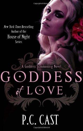 Goddess of Love (Goddess Summoning Series)