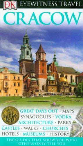 DK Eyewitness Travel Guide: Cracow