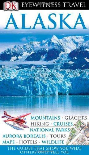 Alaska (Eyewitness Travel Guides) (French Edition)