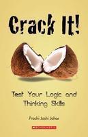 Crack It!: Test Your Logic and Thinking Skills