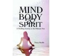 Mind, Body & Spirit 