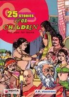 25 Stories For Children and also for teens