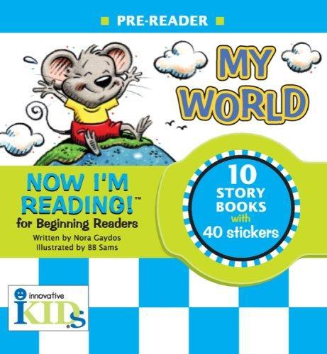 NOW I'M READING!: MY WORLD - PRE-READER