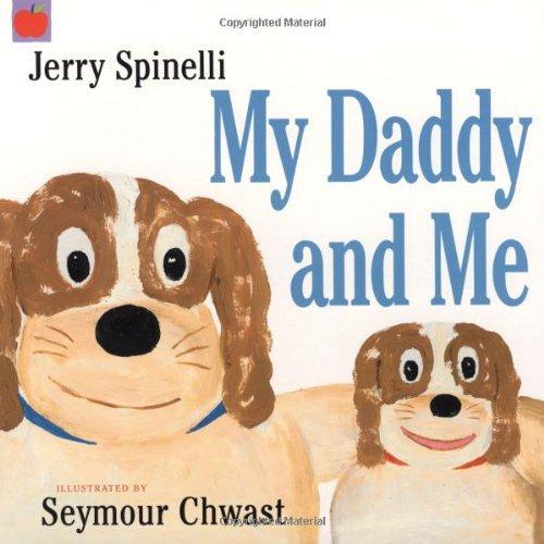 My Daddy and Me