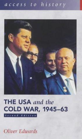 The USA and the Cold War 1945-63 (Access to History) 