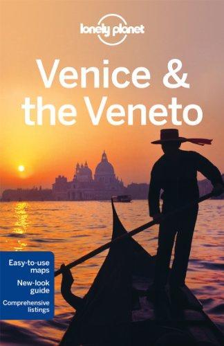 Lonely Planet Venice & The Veneto (City Travel Guide) 