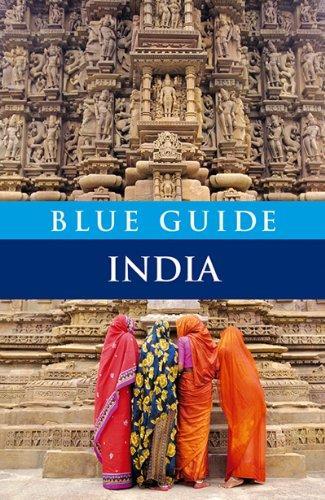 Blue Guide India (Blue Guides) 