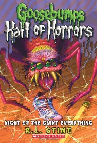 Goosebumps Hall of Horrors #2: Night of the Giant Everything 