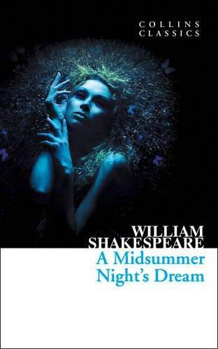 A Midsummer Night’s Dream