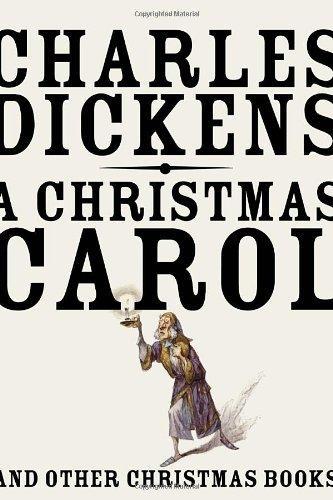 A Christmas Carol: And Other Christmas Books (Vintage Classics) 