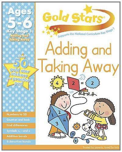 Adding & Taking Away Ks1 05-06 (Gold Stars Workbook Packs)