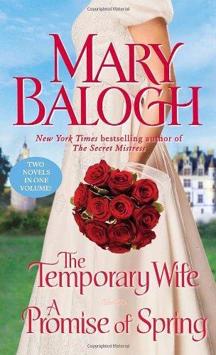 The Temporary Wife/A Promise of Spring 