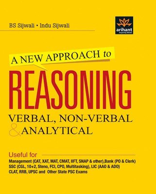 A New Approach to Reasoning : Verbal, Non - Verbal & Analytical (English) 2nd Edition