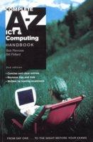 Complete A-Z ICT & Computing Handbook