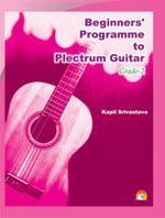 Beginners\' Programme To Plectrum Grade-2