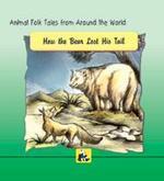 Animal Folk Tales From Around The World