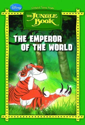 Jungle Book : Emperor of the World