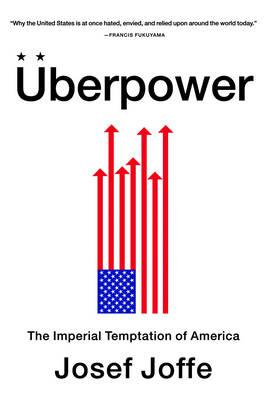 ýberpower: The Imperial Temptation of America