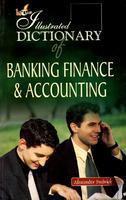 Illustrated Dictionary of Banking & Accounting