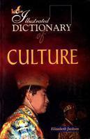 Illustrated Dictionary of Culture