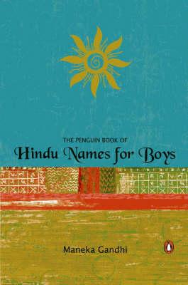 Penguin Book of Hindu Namesfor Boys (Any Time Temptations Series)