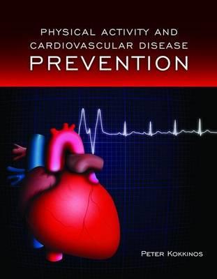 Physical Activity and Cardiovascular Disease Prevention