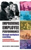  Improving Employee Performance Through Workplace Coaching 