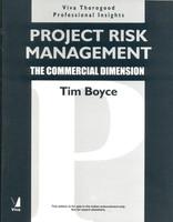 Project Risk Management: The Commercial Dimension