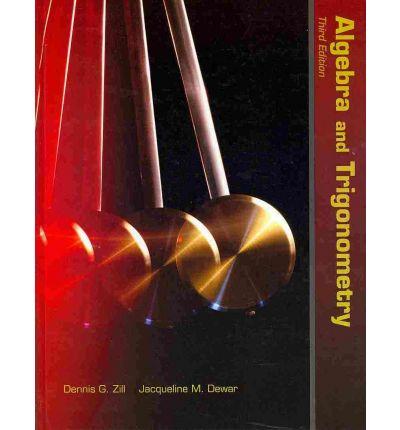 Algebra and Trigonometry, Third Edition