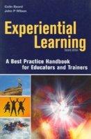 Experiential Learning (A Best Practice Handbook for Educators and Trainers)