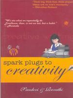 Spark Plugs to Creativity