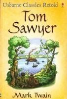 Usborne Classics Retold Tom Sawyer