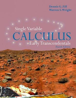 Single Variable Calculus: Early Transcendentals, Fourth Edition