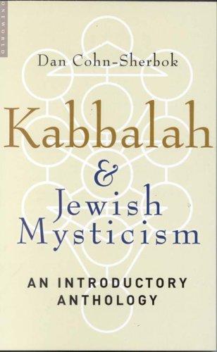 Kabbalah & Jewish Mysticism: An Introductory Anthology