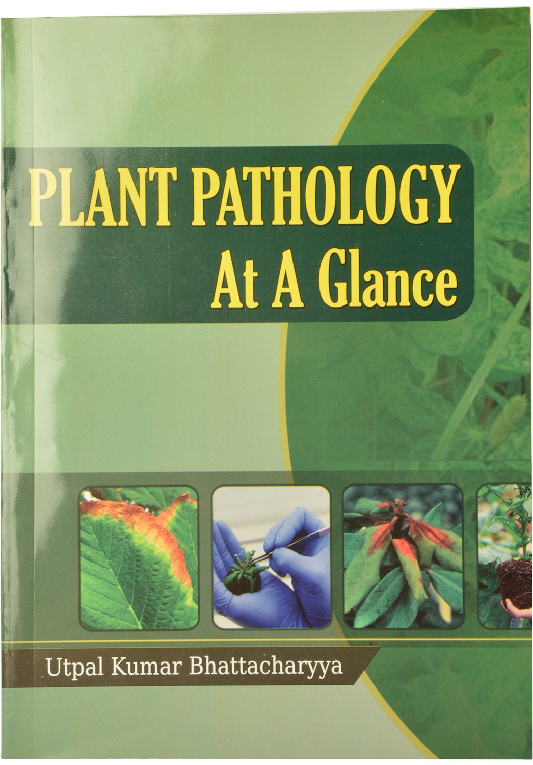 Plant Pathology at a Glance