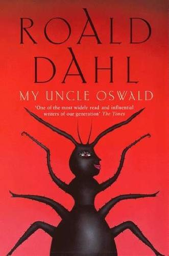 ROALD DAHL MY UNCLE OSWALD