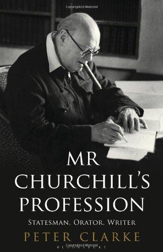 Mr Churchill's Profession 