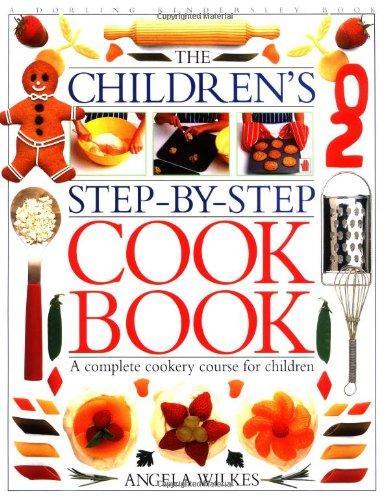 Children's Step-By-Step Cook Book 