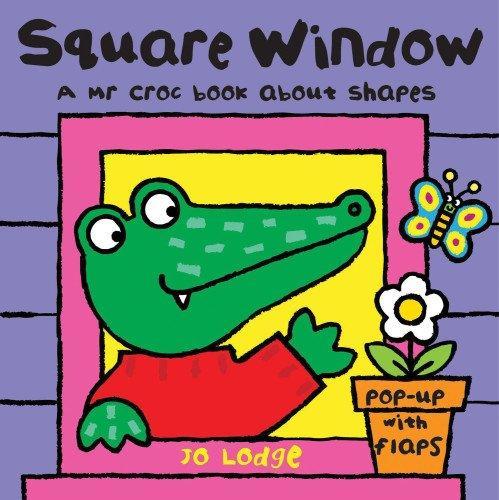 MR CROC BOARD BOOK: SQUARE WINDOW