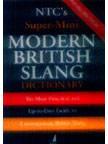 NTC's Super Mini Modern British Slang Dictionary