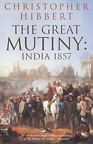 GREAT MUTINY INDIA 1857